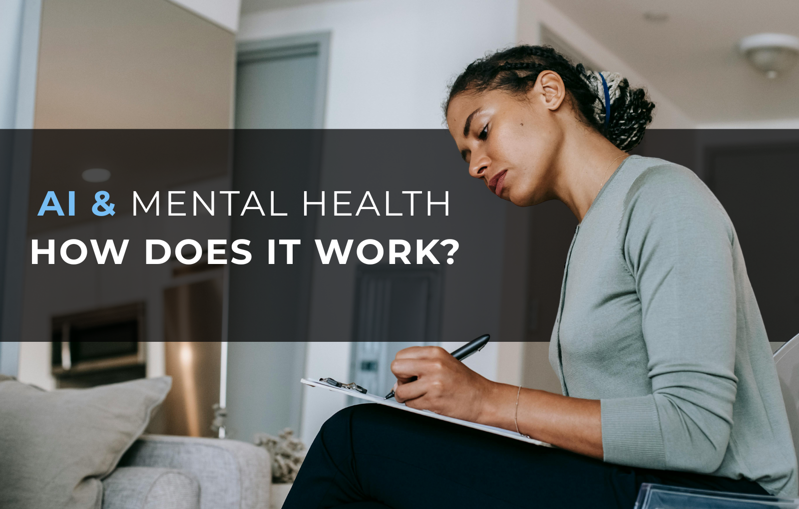 The Role of Artificial Intelligence in Mental Health