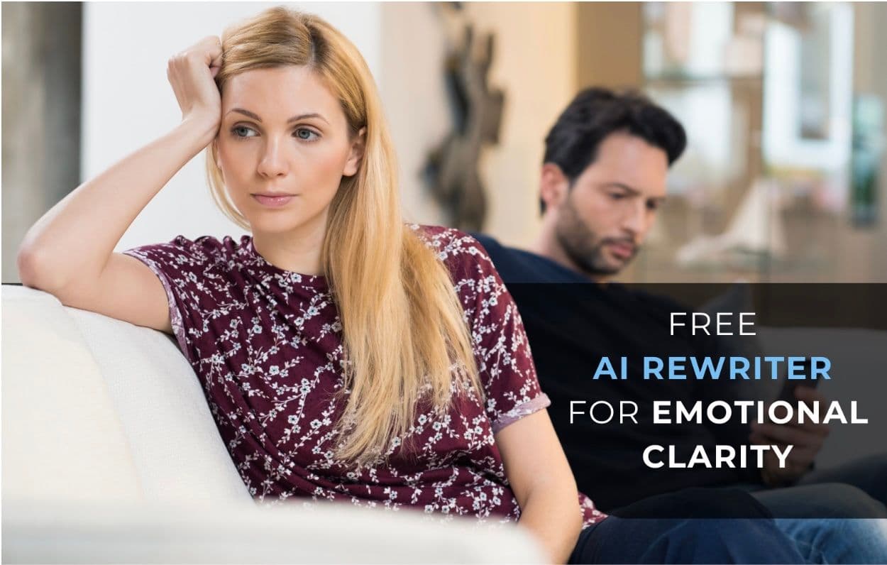 Free AI Rewriter for Emotional Clarity